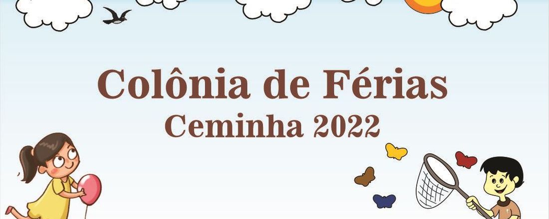 Colônia de Férias - Ceminha 2022