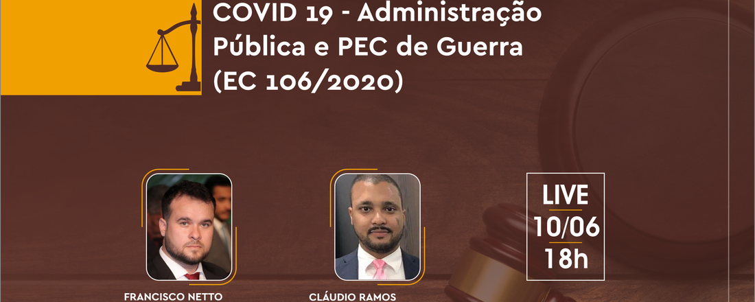 Covid-19 - Administração Pública e PEC de Guerra