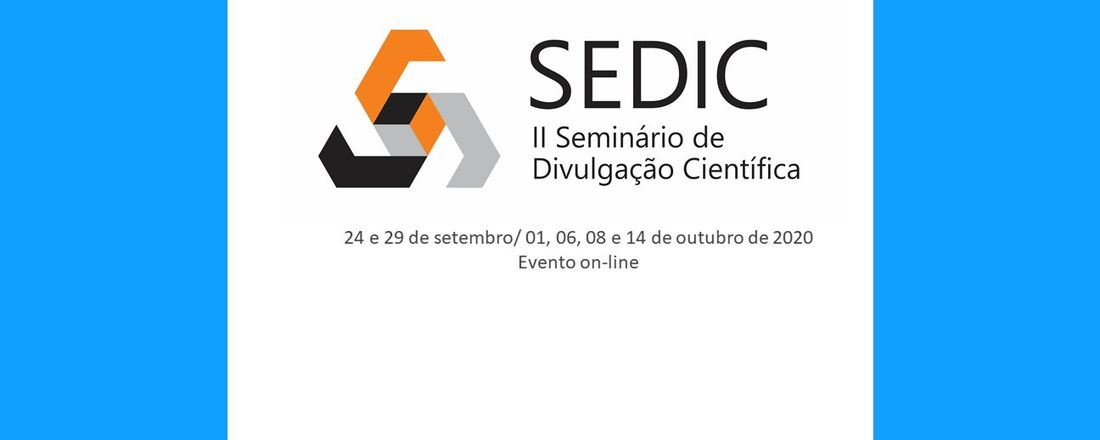 II SEDIC - Seminário de Divulgação Científica