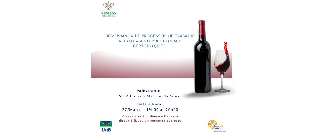 Governança de Processos de Trabalho Aplicada à Vitivinicultura e Certificações.