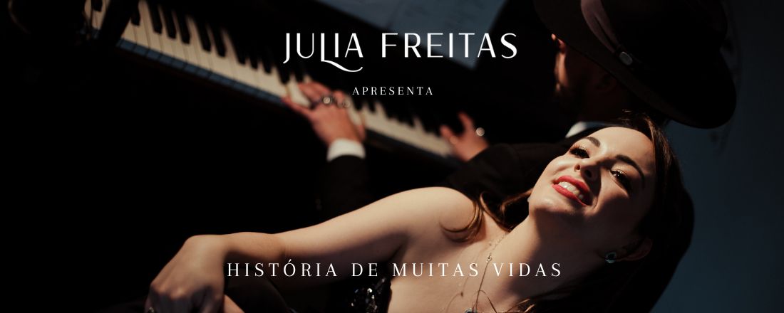 História de Muitas Vidas - Julia Freitas |Sessão 2