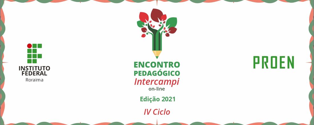 IV Ciclo Encontro Pedagógico Intercampi - Edição 2021