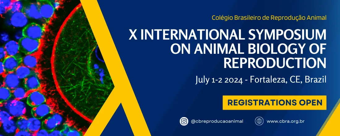 X International Symposium on Animal Biology of Reproduction