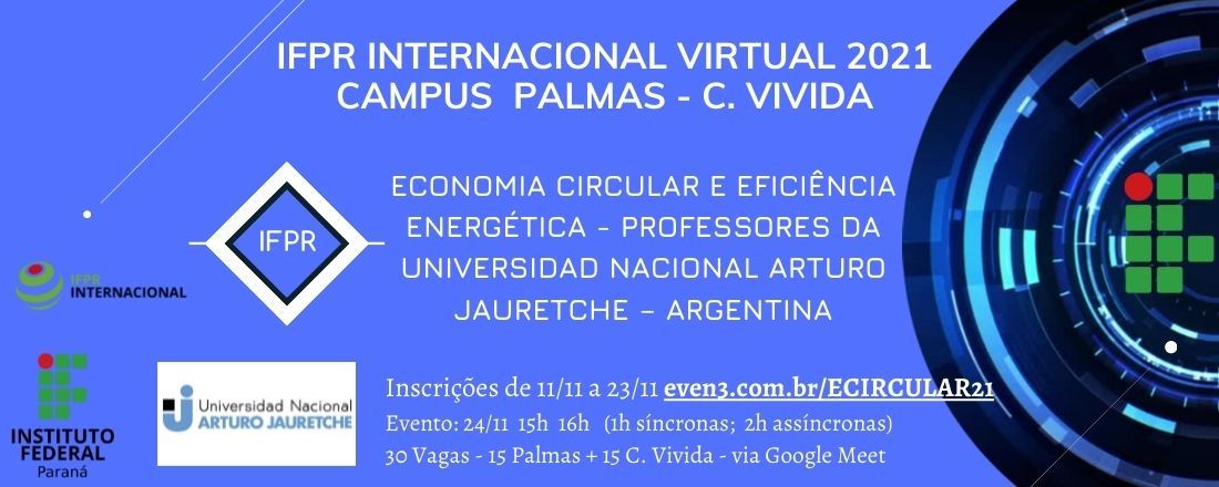 ECONOMIA CIRCULAR e EFICIÊNCIA ENERGÉTICA - IFPR PALMAS/C.VIVIDA