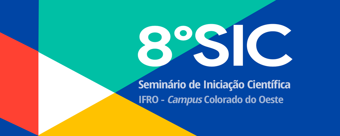 8º SIC - Seminário de Iniciação Científica do IFRO Campus Colorado do Oeste