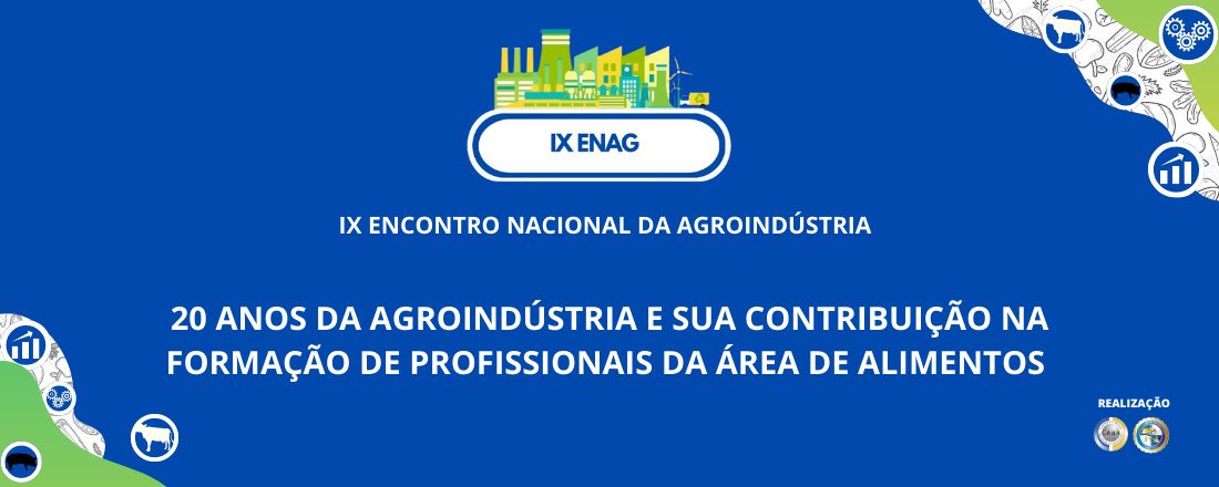 IX ENAG - Encontro Nacional da Agroindústria