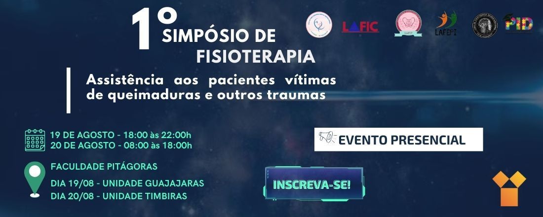 I SIMPÓSIO DE FISIOTERAPIA - Assistência aos pacientes vítimas de queimaduras e outros traumas.