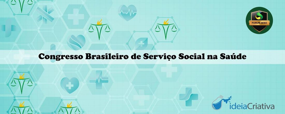 Congresso Brasileiro de Serviço Social na Saúde