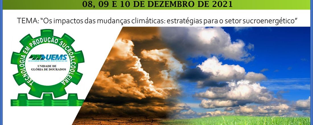XI Semana Acadêmica da UEMS: "Os impactos das mudanças climáticas: estratégias para o setor sucroenergético"