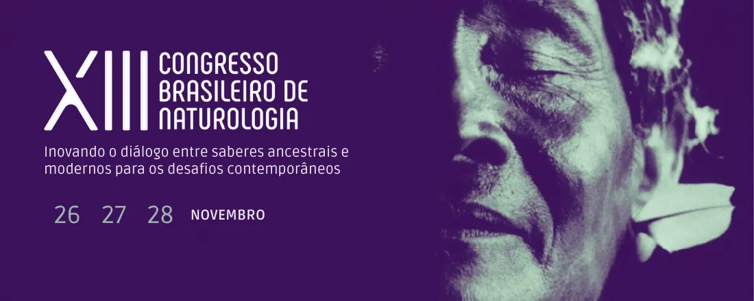 XIII CONBRANATU - Congresso Brasileiro de Naturologia