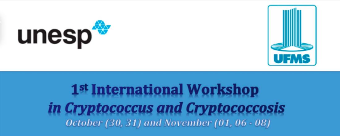 1st International Workshop in Cryptococcus and Cryptococcosis