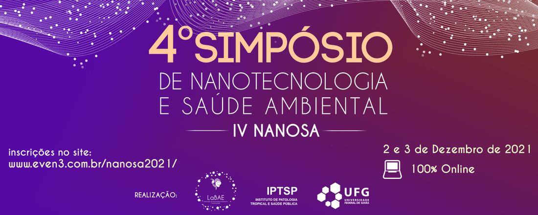 IV Simpósio de Nanotecnologia e Saúde Ambiental