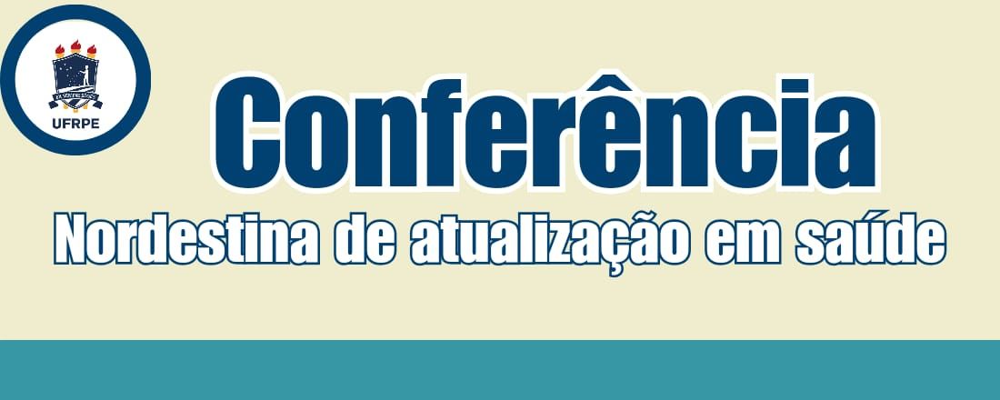 II Conferência de Atualização em Saúde do Nordeste