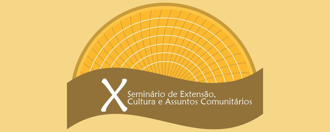 X Seminário de Extensão, Cultura e Assuntos Comunitários