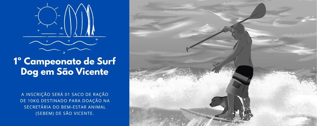 1º CAMPEONATO DE SURF DOG DE SÃO VICENTE