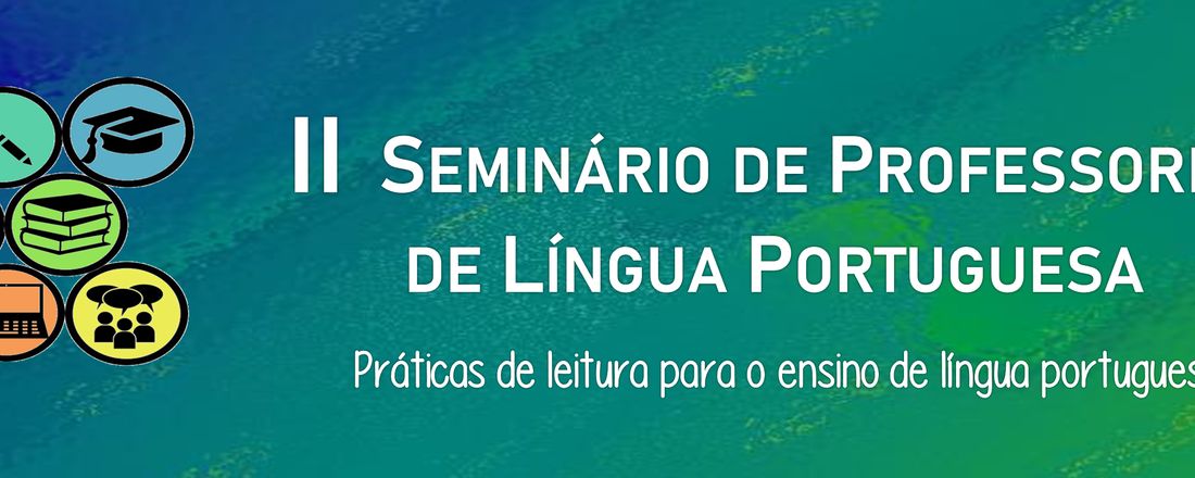 II Seminário de Professores de Língua Portuguesa