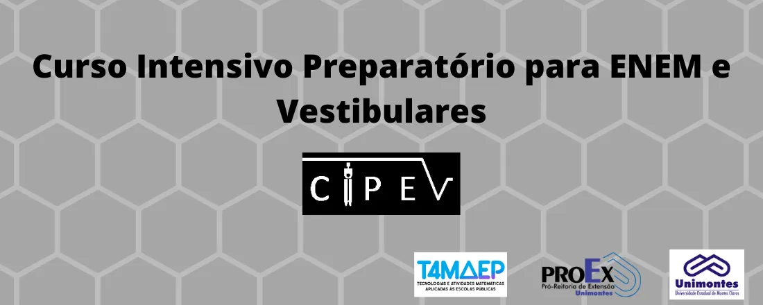Curso Intensivo Preparatório para ENEM e Vestibulares - CIPEV