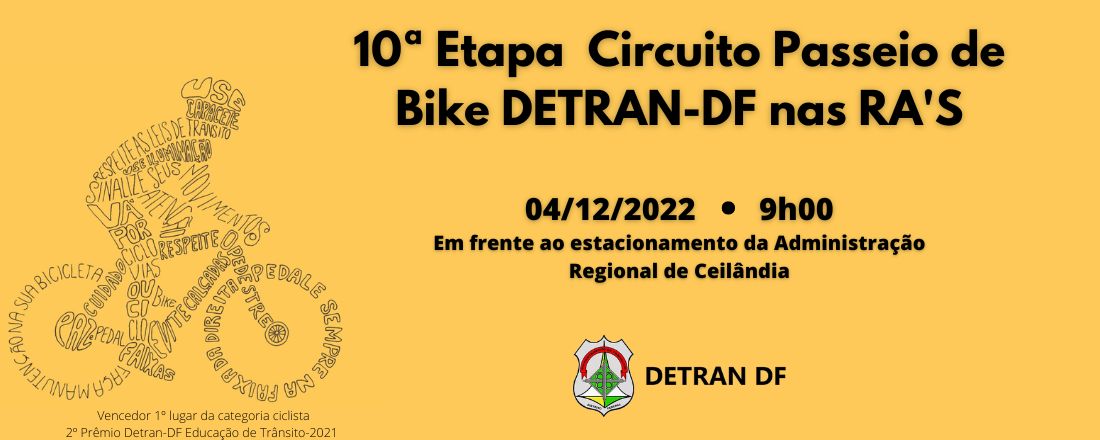 Circuito Passeio Ciclístico do Detran-DF nas RAs - Etapa Ceilândia