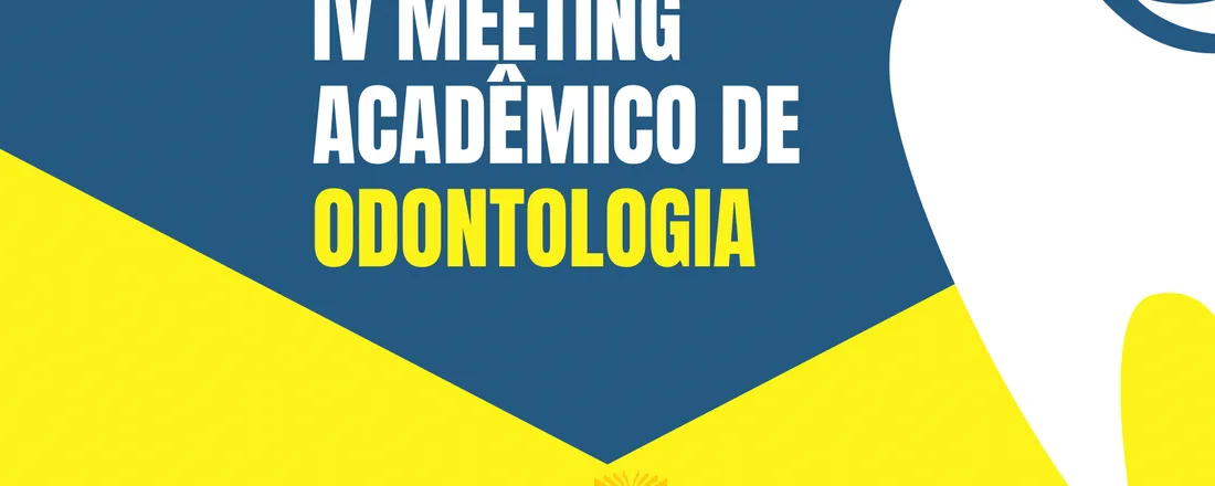 VI MEETING ACADÊMICO DE ODONTOLOGIA