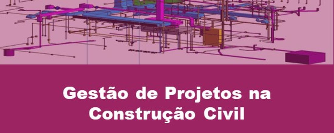 Gestão de Projetos na Construção Civil