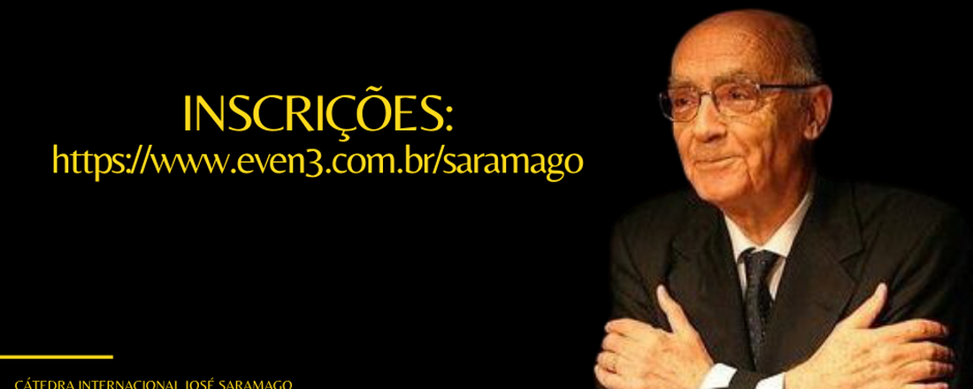 Congresso Internacional José Saramago: arte de denunciar