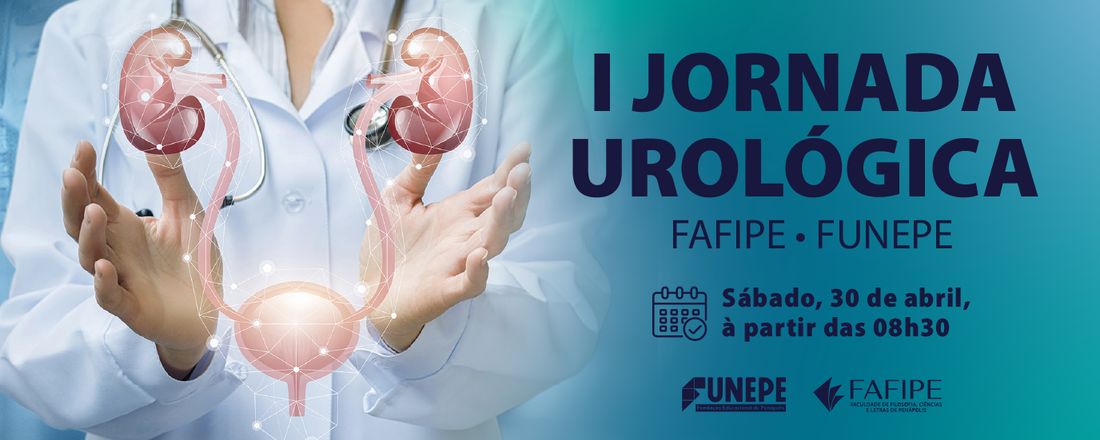 I JORNADA UROLÓGICA - FAFIPE/ FUNEPE