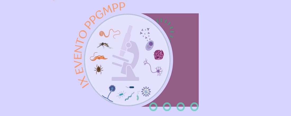 IX Encontro da Pós-graduação em Microbiologia, Parasitologia e Patologia - UFPR - Tema: Microrganismos de interesse biotecnológico aplicados à saúde única