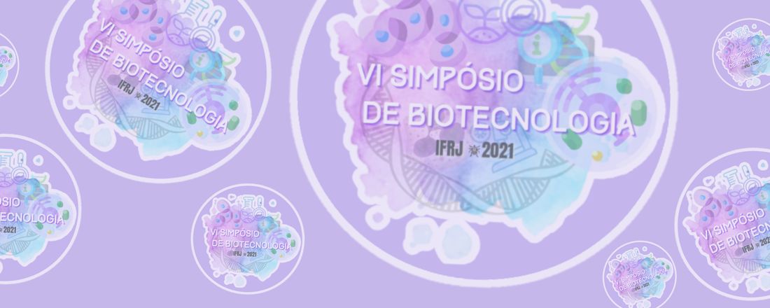 VI Simpósio de Biotecnologia do IFRJ