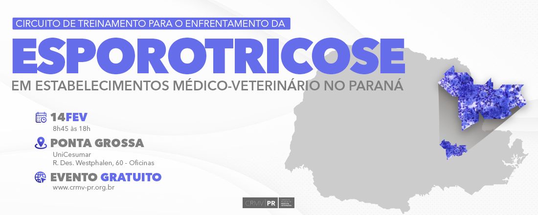 Circuito de treinamento para o enfrentamento da esporotricose em estabelecimentos médico-veterinários no Paraná