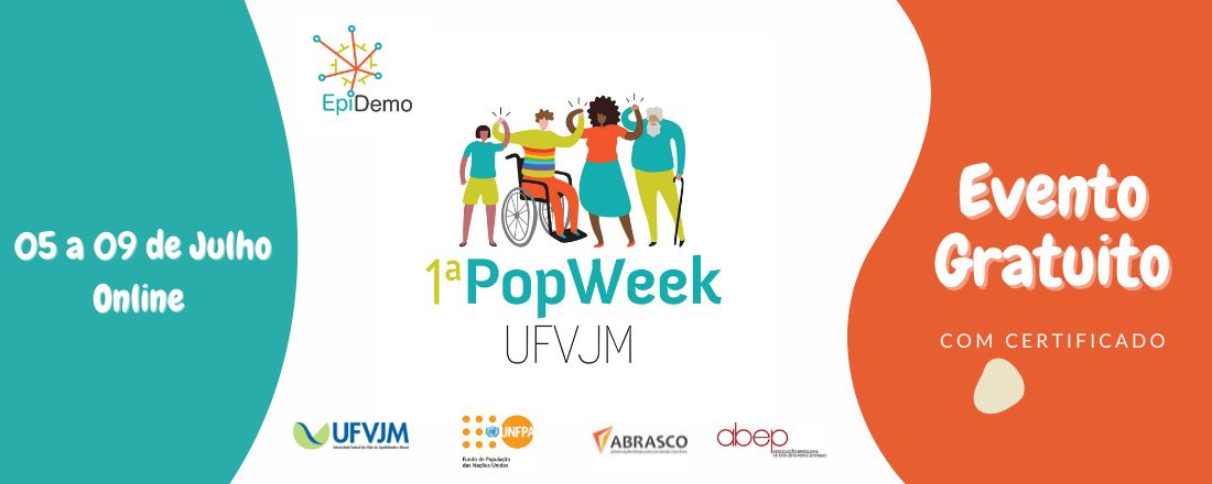 I Popweek  -  Semana em Comemoração ao Dia da População Mundial na Universidade Federal dos Vales do Jequitinhonha e Mucuri - UFVJM