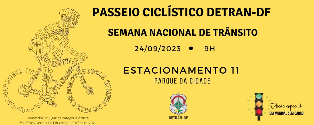 Passeio Ciclístico Detran - DF - Edição Especial - Semana Nacional de Trânsito 2023