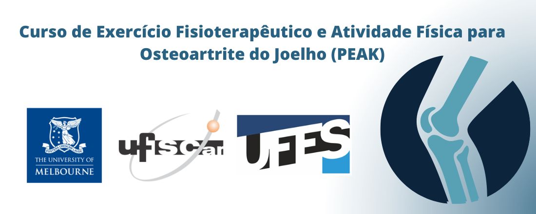 Curso de Exercício Fisioterapêutico e Atividade Física para Osteoartrite  do Joelho (PEAK)