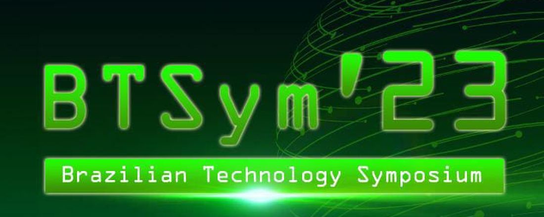 BRAZILIAN TECHNOLOGY SYMPOSIUM - BTSym'23