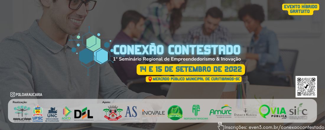 Conexão Contestado - 1º Seminário Regional de Empreendedorismo e Inovação