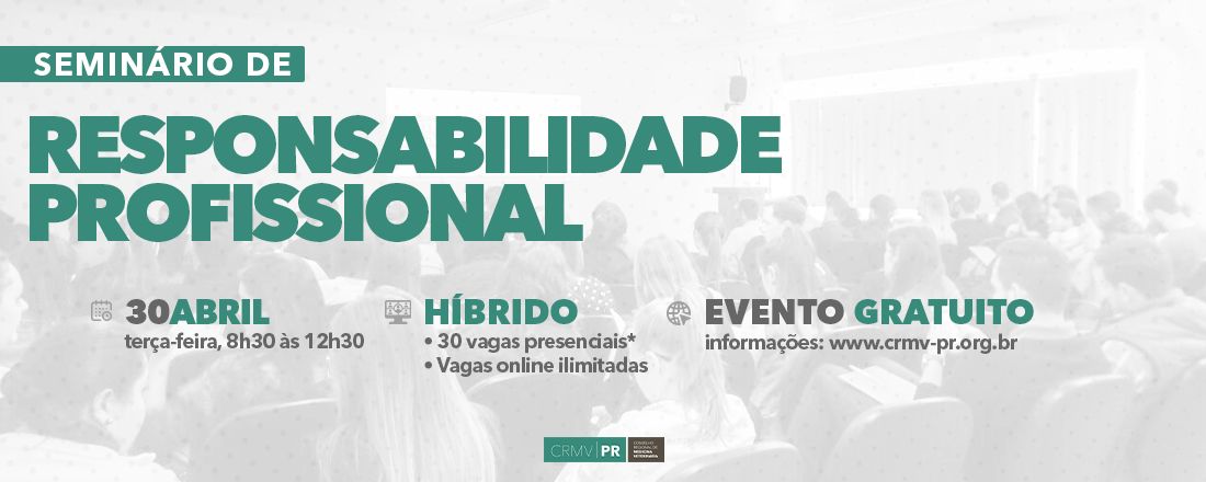 Seminário de Responsabilidade Profissional em Curitiba (Online e Presencial)