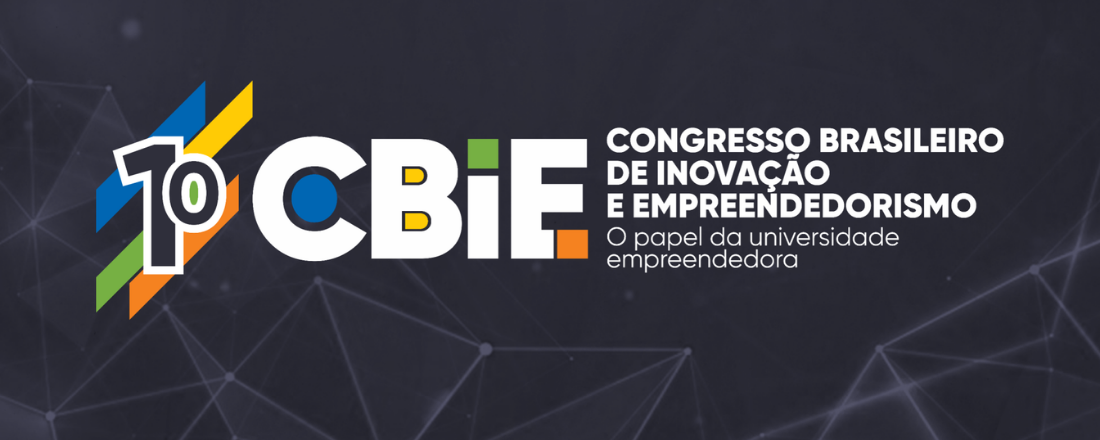1° Congresso Brasileiro de Inovação e Empreendedorismo: o papel da universidade empreendedora