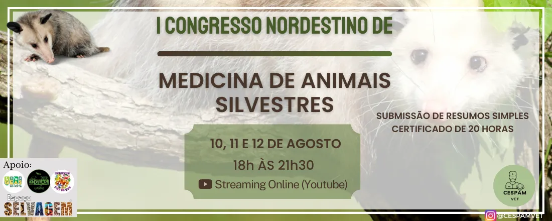 I Congresso Nordestino de Medicina de Animais Silvestres