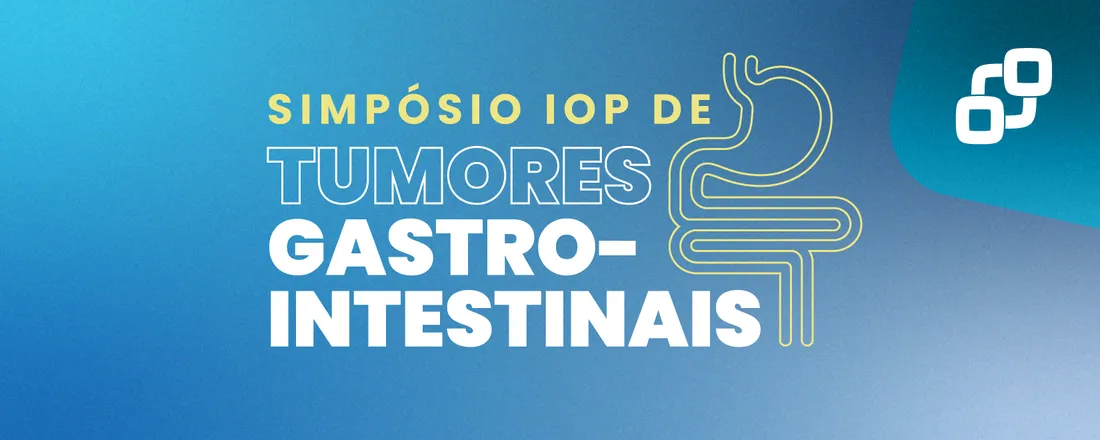 SIMPÓSIO IOP DE TUMORES GASTROINTESTINAIS
