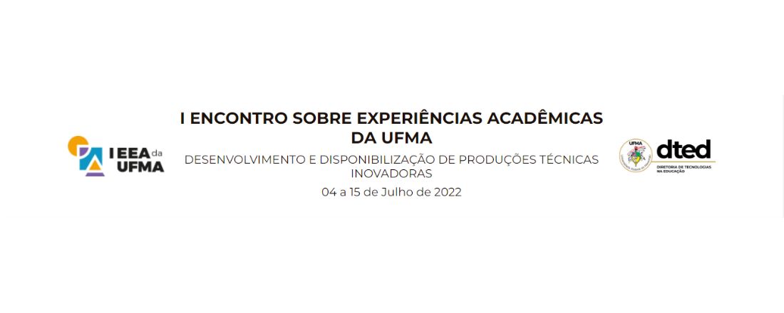 I Encontro sobre Experiências Acadêmicas da UFMA