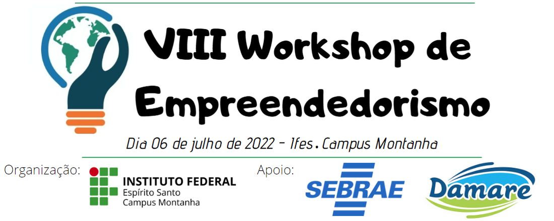 VIII Workshop de Empreendedorismo do Campus Montanha
