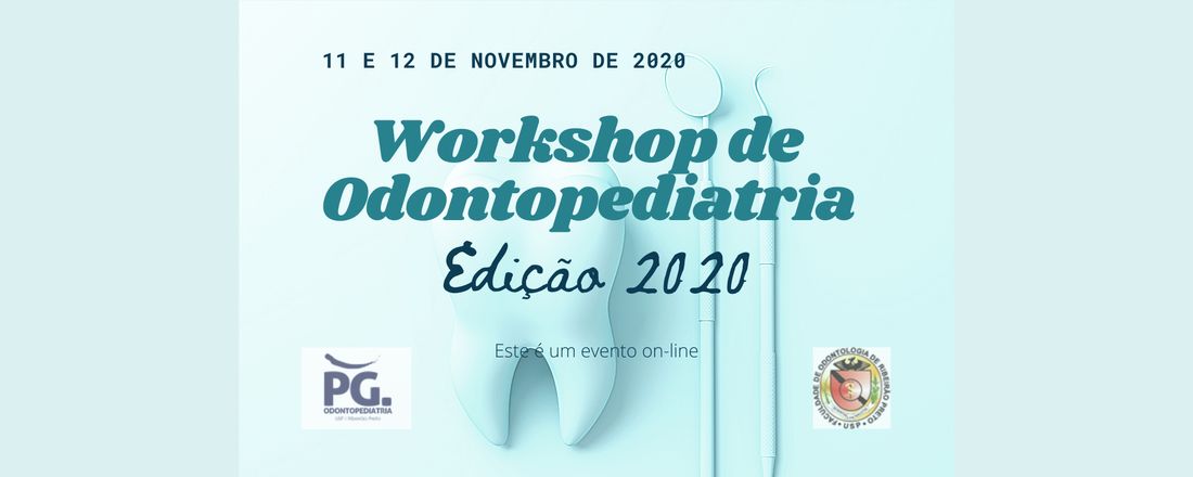 Workshop de Odontopediatria - Edição 2020
