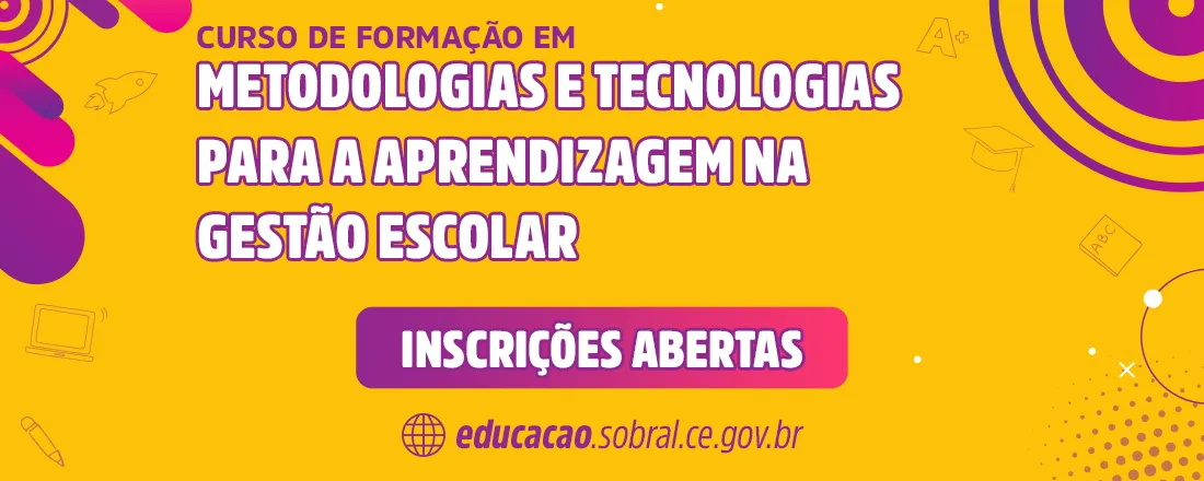 [AULA 8 METAGE]  Coordenadoria de gestão escolar: a experiência de acompanhamento das ações administrativas do município de Sobral