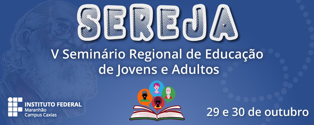 V Seminário Regional de Educação de Jovens e Adultos (SEREJA)