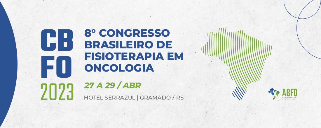 8°  Congresso Brasileiro de Fisioterapia em Oncologia