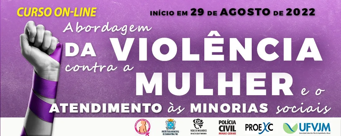 Abordagem integral da violência contra a mulher e atendimento às minorias sociais