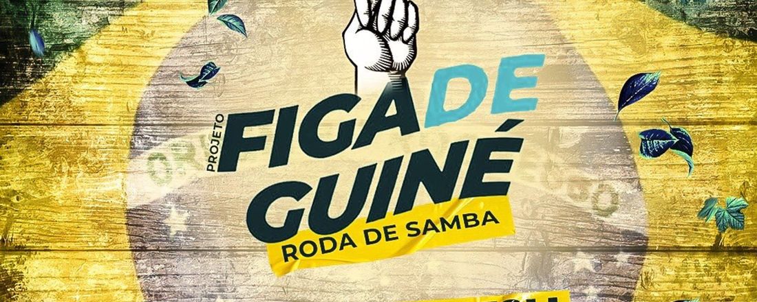 Projeto Figa de Guiné Roda de Samba