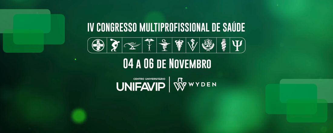 IV Congresso Multiprofissional de Saúde 2019