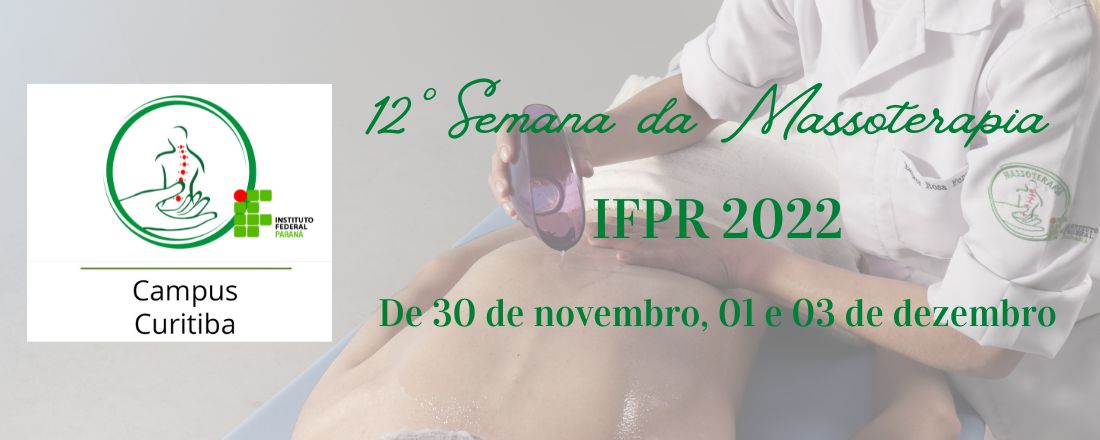 12ª Semana da Massoterapia do IFPR