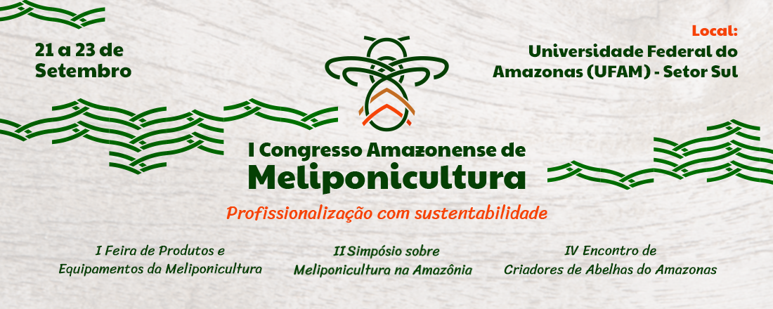 I Congresso Amazonense de Meliponicultura