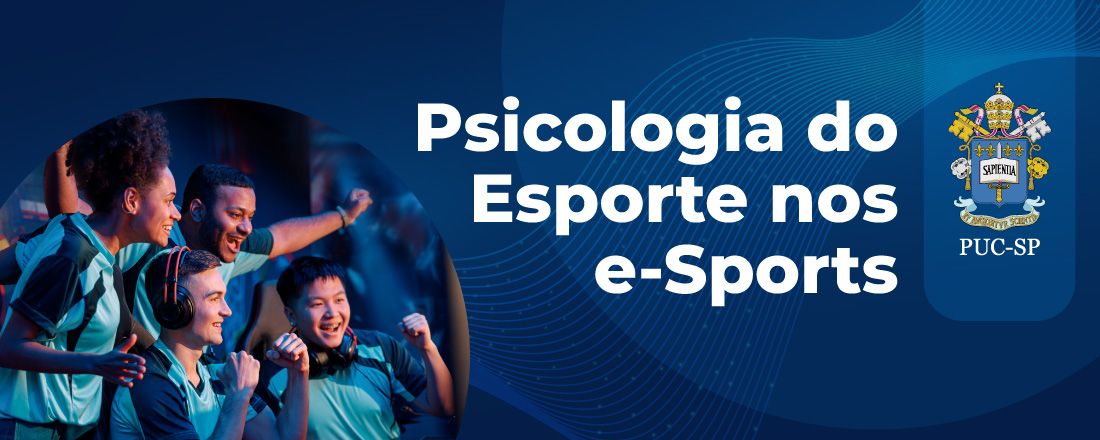 Psicologia do Esporte nos e-Sports